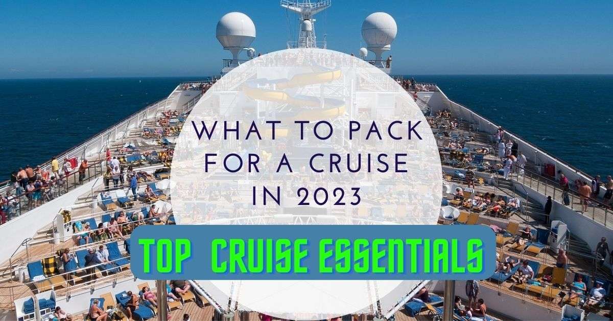 What To Pack for a Cruise