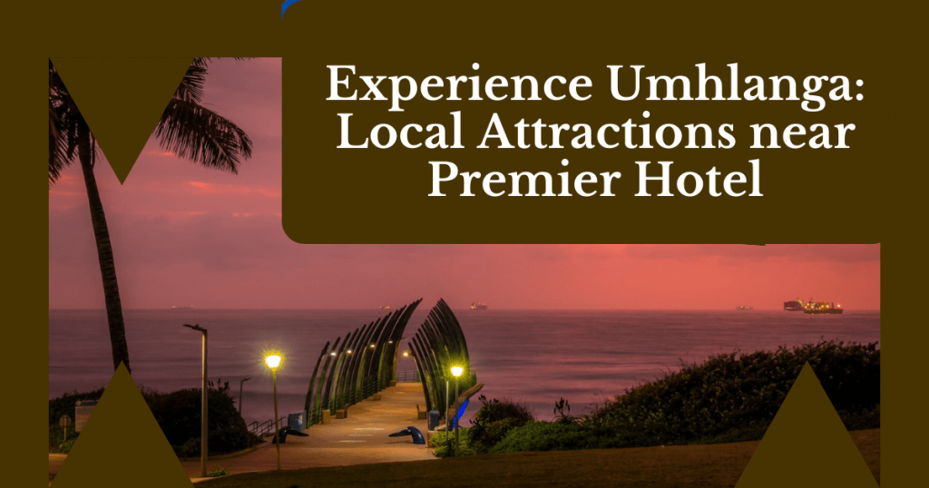 Premier Hotel Umhlanga | Luxury Accommodation in umhlanga
